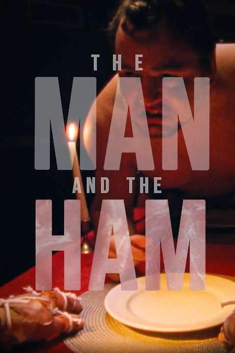 The Man And The Ham